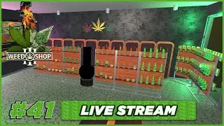 🔴LIVE - BTrippen Plays Weed Shop 3 Part 41 - weed shop 3 gameplay pc