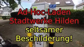 Ad-Hoc-Laden bei den Stadtwerke Hilden mit seltsamer Beschilderung!