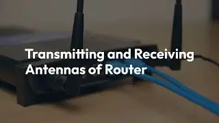 Transmitting and receiving antennas of router