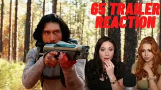 65 Trailer Reaction! Dinosaurs vs Adam Driver!
