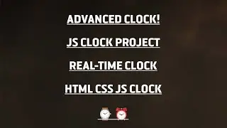 Advanced Digital Clock Project in HTML, CSS & JavaScript | Real-Time Clock with Date
