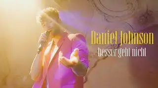 DANIEL JOHNSON - Besser geht nicht (Offizielles Musikvideo) I Premium Records 2022