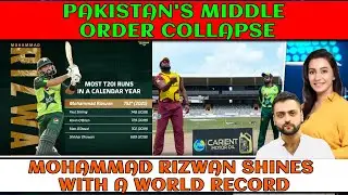 Pakistan's MIDDLE ORDER COLLAPSE | Mohammad Rizwan WORLD RECORD | Pak vs WI 2nd T20i