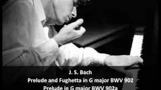 J. S. Bach - Prelude and Fughetta in G Major  BWV 902-Prelude in G Major BWV 902a - G. Gould, Piano