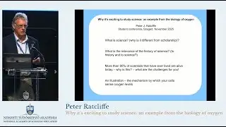 Peter Ratcliffe: Why it&rsquo;s exciting to study science: an example from the biology of oxygen