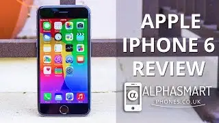 iPhone 6 Short Review By Alpha Smartphones