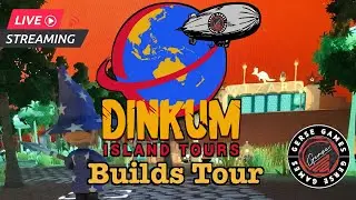 Dinkum Island Tour / Let's take a look at some builds.