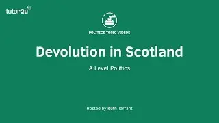 Devolution in Scotland