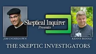 The Skeptic Investigators with Kenny Biddle