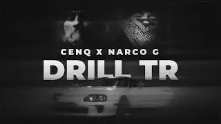 CENQ X NARCO G - DRILL TR (prod. cenq)