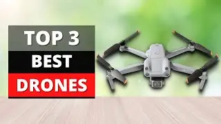 The Best Drone for 2022
