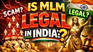 Is MLM Legal in India? Legal vs Illegal Network Marketing Explained in Hindi (2026)