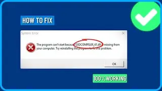 Как исправить ошибку &laquo;D3DCOMPILER_47.dll отсутствует или не найден&raquo; в Windows 11/10/8/7