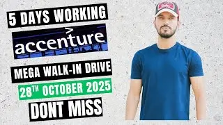 Accenture Mega Walkin Drive | Date:28th October 2025 | Bulk Hiring | 5 Days Working
