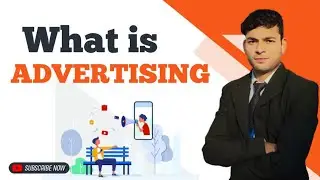 Meaning of Advertising ..? | why Advertising required for a Company