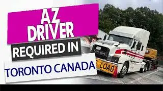AZ DRIVER REQUIRED IN CANADA| Driver Jobs in Toronto Canada #Torontojobs #jobsinToronto