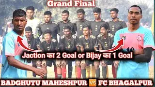 Final Match Fc Bhagalpur (fc Gazol) 🆚 Badghutu Maheshpur | at Kalidaspur Dungritola 2026