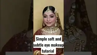simple soft and subtle eye makeup tutorial ❤️#shorts #youtubeshorts #theglamworld #viral