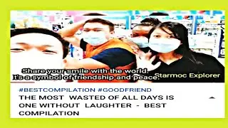 THE MOST  WASTED OF ALL DAYS IS ONE WITHOUT  LAUGHTER  -  BEST  COMPILATION