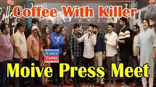 RP Patnaik's Coffee With A Killer Press Meet  || Voice Today