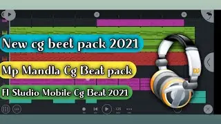 🙏most MP Mandla New CG beat pack | MP Mandla CG beat pack | FL studio mobile new CG beat 2021😍