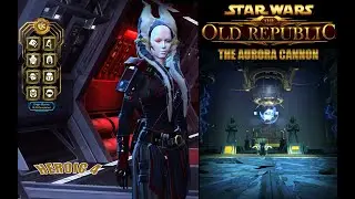 Heroic 4: The Aurora Cannon (Solo) | SWTOR DPS POV