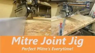How to Make a Perfect Mitre Joint (Jig)