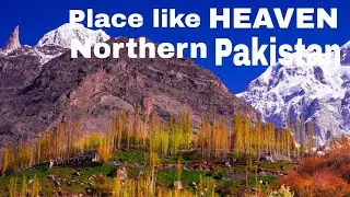 Northern Pakistan in 2026 | Skardu, Hunza, Naran & Kaghan – Heaven on Earth|4K Travel