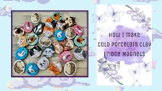 HOW I MAKE COLD PORCELAIN CLAY FRIDGE MAGNETS | HANDMADE FRIDGE MAGNETS #fridgemagnets #handmade