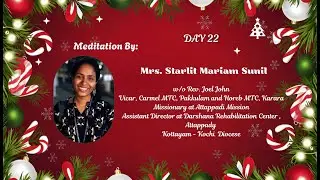 25 DAYS LENT MEDITATION  2025 ; DAY 22