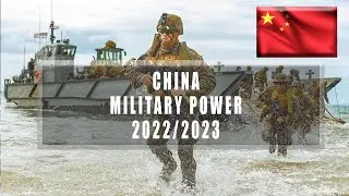 CHINA MILITARY POWER 2022-2023 (new)