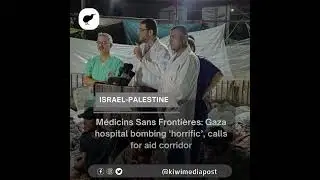 M&eacute;dicins Sans Fronti&egrave;res: Gaza hospital bombing 'horrific', calls for aid corridor #shorts #news