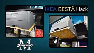 IKEA BEST&Aring; Hack: Custom Fit for My Laser Printer!