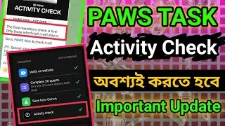 Paws Mandatory Task|| Paws Airdrop Activity Check||Paws Eligible Criteria||