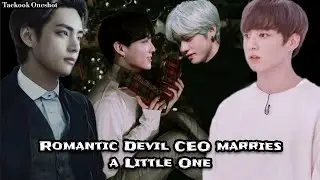 Romantic Devil CEO marries a Little One