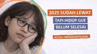 2025 IS OVER BUT MY LIFE IS NOT FINISHED | OBSERVATIONAL VLOG