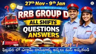 RRB Group D 2025 | 27 Nov &ndash; 9 Jan All Shifts Questions & Answers 🔥 Final Revision LIVE ( PART  - 1 )