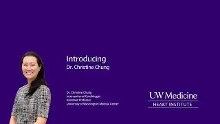 Introducing Dr. Christine Chung