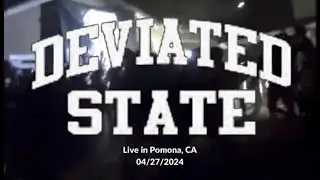 Deviated State live in Pomona 2024