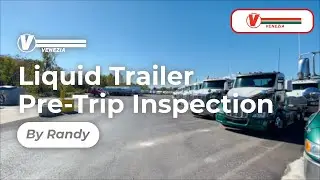 Liquid Trailer Pre-Trip Inspection by Randy