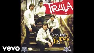 Tru La La - Lo Intentaremos (Official Audio)