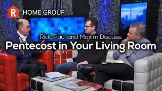 Pentecost in Your Living Room
