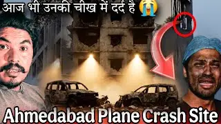 Ahmedabad Plane Part 2 Crash Site ki Atma LIVE 👻 | Real Paranormal Activity Caught on Camera