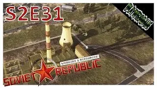 Workers & Resources: Soviet Republic-Elektrárna?! #S2E31 CZ