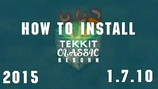 How to get Tekkit Classic updated to 1.7.10 - 2015