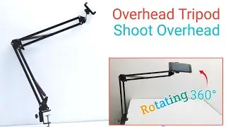 Best Tripod For Overhead Video Overhead Camera Mount TRIPOD for Shoot Video [2025]