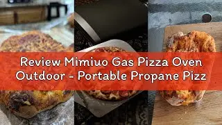 Review Mimiuo Gas Pizza Oven Outdoor - Portable Propane Pizza Ovens for Outside - Professional Pizza