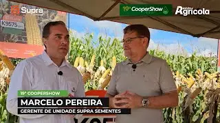 19ª Coopershow | Marcelo Pereira, Gerente de Unidade Supra Sementes