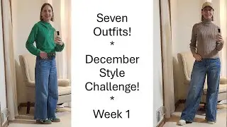 December Style Challenge Week 1 Outfits!