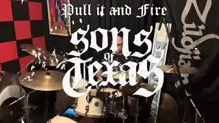 Sons of Texas - Pull it and Fire ( drum cover ) 